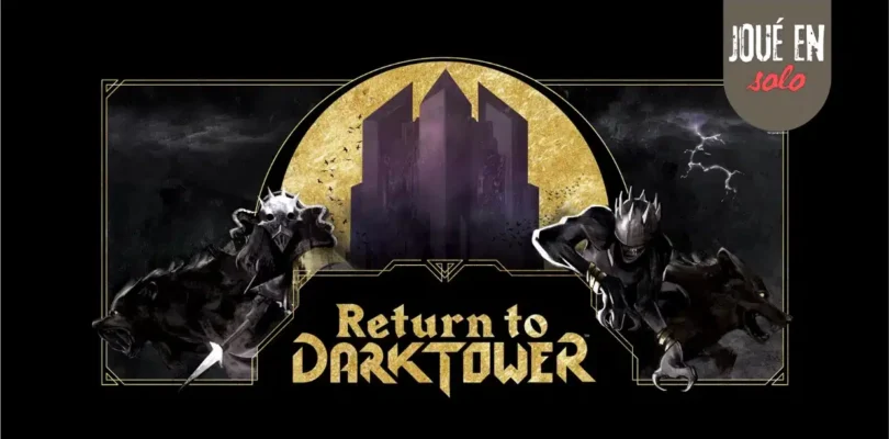 Return to Dark Tower en Solo - banner