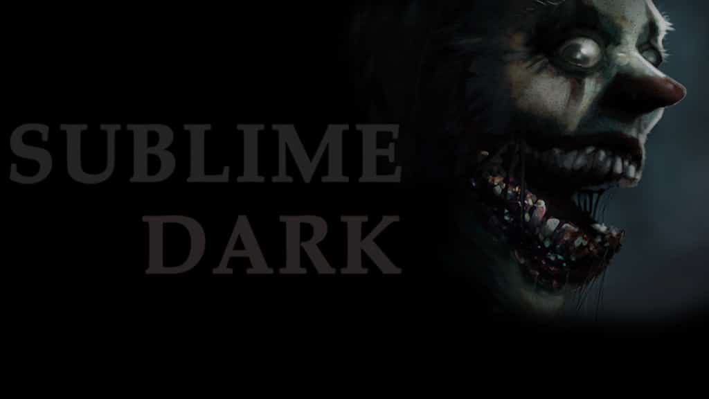 Sublime Dark